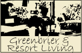 Greenbrier & Resort Living
