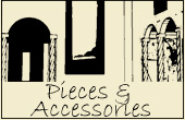 Pieces & Accessories